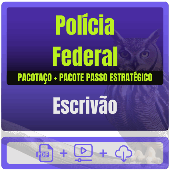 Polícia Federal (Escrivão) Pacotaço - Pós-Edital - 2025