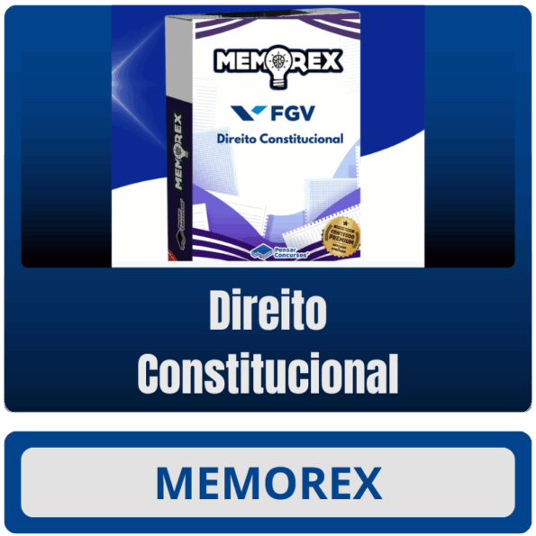 Memorex FGV (Direito Constitucional) - Somente PDF