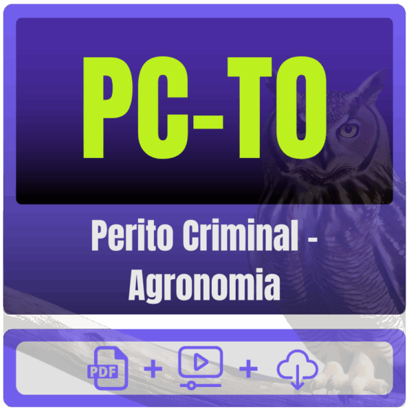 PC-TO (Perito Criminal - Agronomia) Pacote Completo