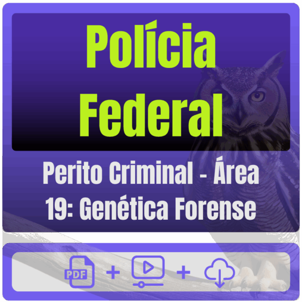 Polícia Federal (Perito Criminal - Área 19: Genética Forense) Pós-Edital - 2025