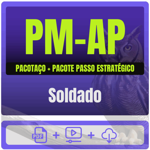 PM-AP (Soldado) Pacotaço - Pacote Teórico + Passo Estratégico - 2025