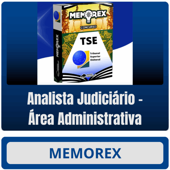 Memorex TSE UNIFICADO (Analista Judiciário - Área Administrativa) - Somente PDF