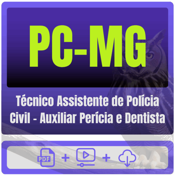 PC-MG (Técnico Assistente de Polícia Civil - Auxiliar Perícia e Dentista) Pacote