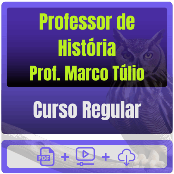 Curso Regular para professor de História (Prof. Marco Túlio)