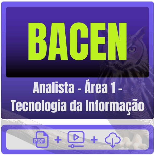 BACEN (Analista - Área 1 - Tecnologia da Informação) Pacote