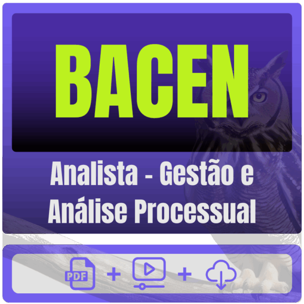 BACEN (Analista - Gestão e Análise Processual) Pacote