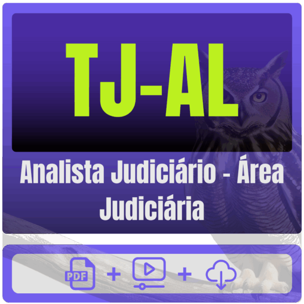 TJ-AL (Analista Judiciário - Área Judiciária) Pacote