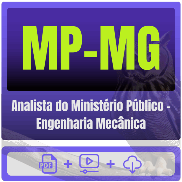 MP-MG (Analista do Ministério Público - Engenharia Mecânica) Pacote