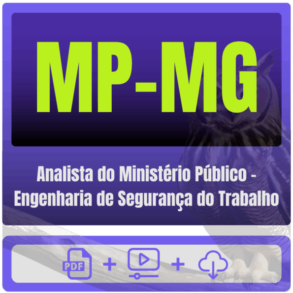 MP-MG (Analista do Ministério Público - Engenharia de Segurança do Trabalho) Pacote