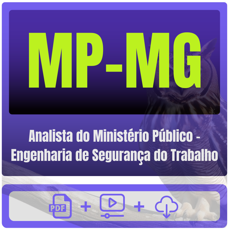 MP-MG (Analista do Ministério Público - Engenharia de Segurança do Trabalho) Pacote