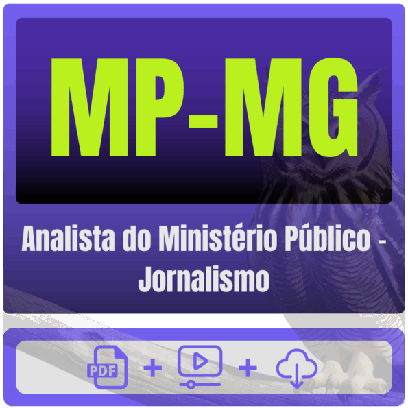 MP-MG (Analista do Ministério Público - Jornalismo) Pacote