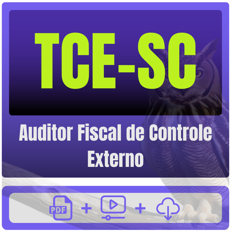 TCE-SC (Auditor Fiscal de Controle Externo) Pacote de Conhecimentos Básicos