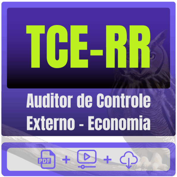 TCE-RR (Auditor de Controle Externo - Economia) Pacote