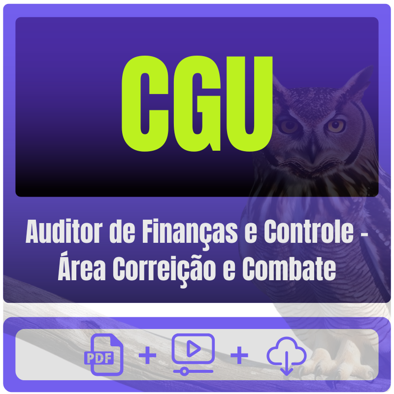 CGU (Auditor de Finanças e Controle - Área Correição e Combate) Pacote