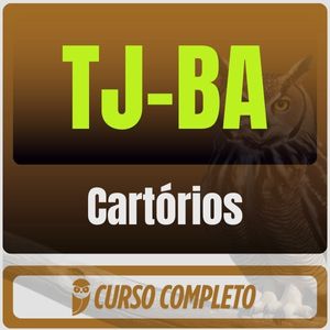 Cartórios do TJ-BA - Pós-Edital - 2026