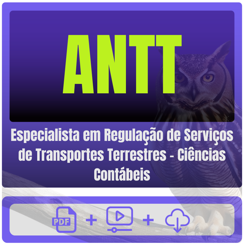 ANTT (Especialista em Regulação de Serviços de Transportes Terrestres - Ciências Contábeis) Pacote