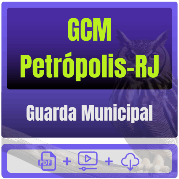 Prefeitura de Petrópolis-RJ (Guarda Municipal) Pacote