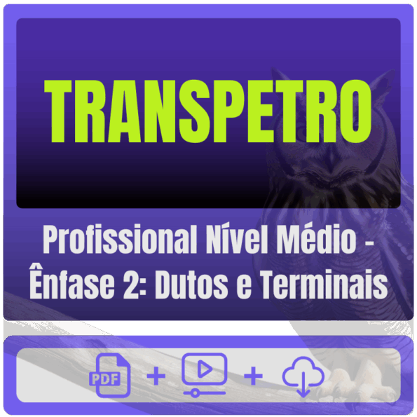 TRANSPETRO (Profissional de Nível Médio - Ênfase 3: Contabilidade) Pacotaço - Pacote Teórico + Pacote Passo Estratégico - 2026 (Pós-Edital)