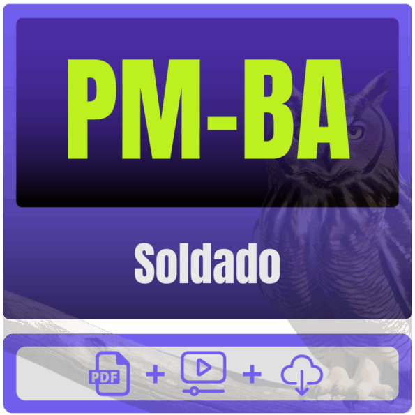 PM-BA (Soldado) Pacote Completo