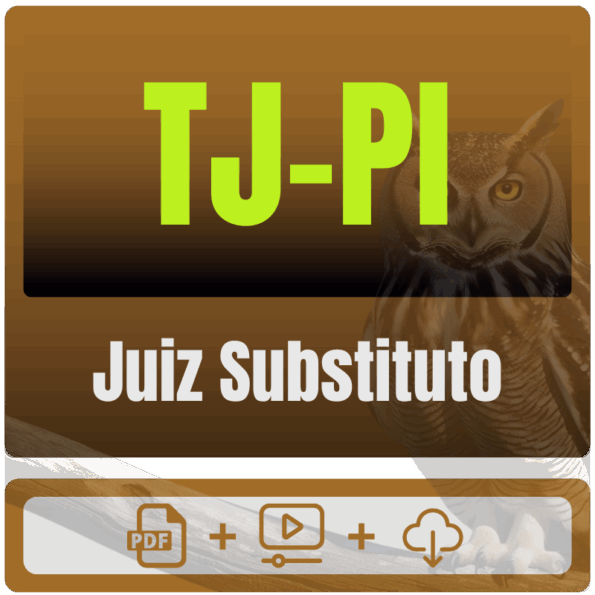TJ-PI (Juiz Substituto) Pacote Teórico - 2025