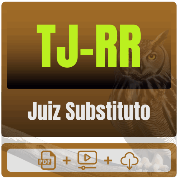 TJ-RR (Juiz Substituto) Pacote Teórico - 2025