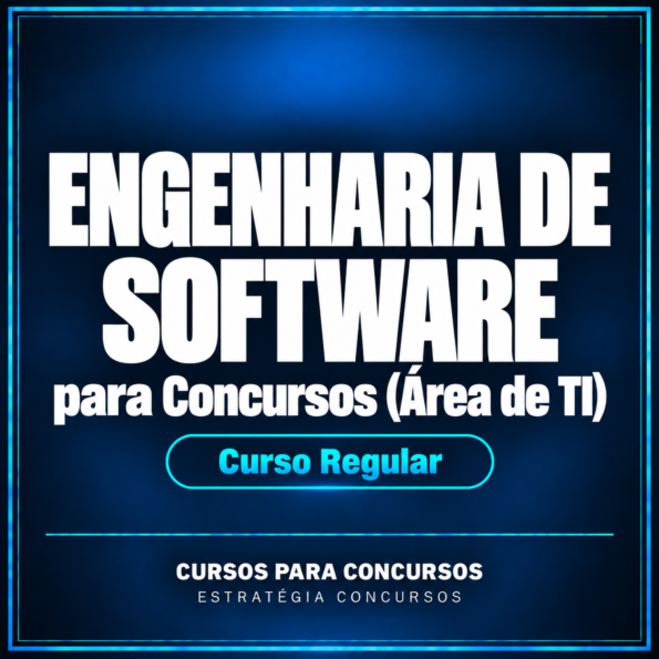 Engenharia de Software para Concursos (Área de TI) - Curso Regular | Estratégia Concursos