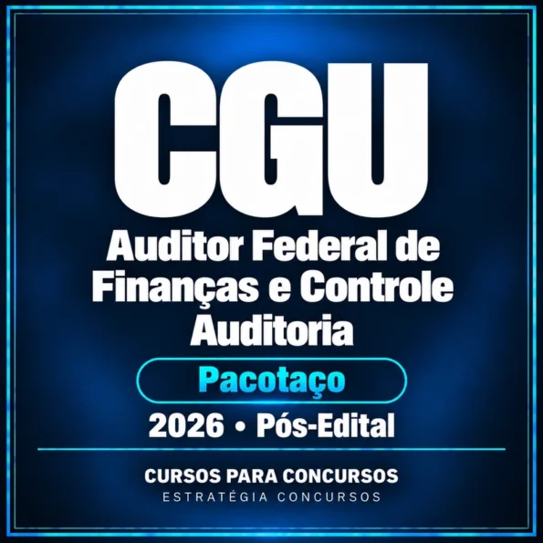 Pacotaço - Pacote Teórico + Passo Estratégico para CGU (Auditor Federal de Finanças e Controle - Auditoria) - 2026 (Pós-Edital) — Estratégia Concursos — Cursos para Concursos