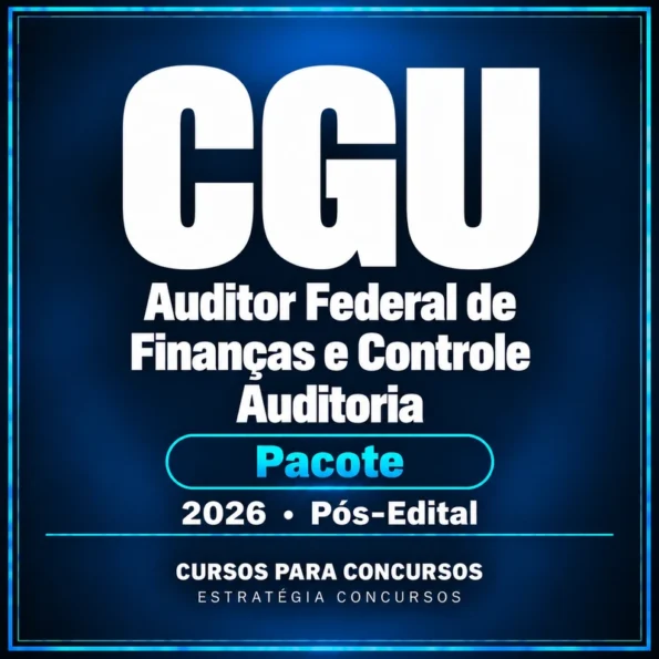 Pacote para CGU (Auditor Federal de Finanças e Controle - Auditoria) - 2026 (Pós-Edital) — Estratégia Concursos — Cursos para Concursos