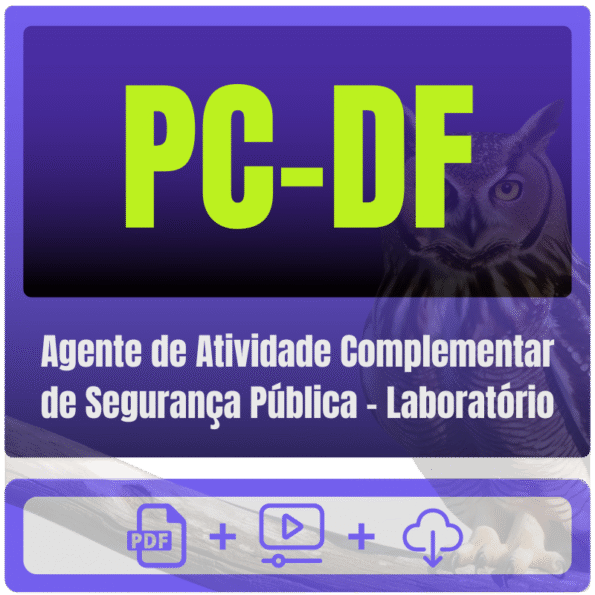PC-DF (Agente de Atividade Complementar de Segurança Pública - Laboratório) Pacote