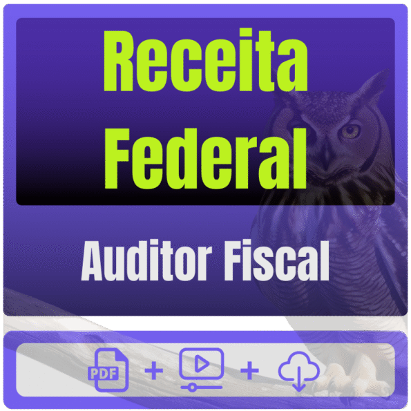 Receita Federal (Auditor Fiscal) Pacote Completo