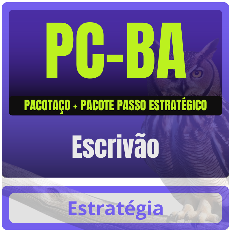 PC-BA (Escrivão) Pacotaço - Pacote Teórico + Passo Estratégico - Rateio de Curso | Rateio Concursos | Melhor Site de Ra