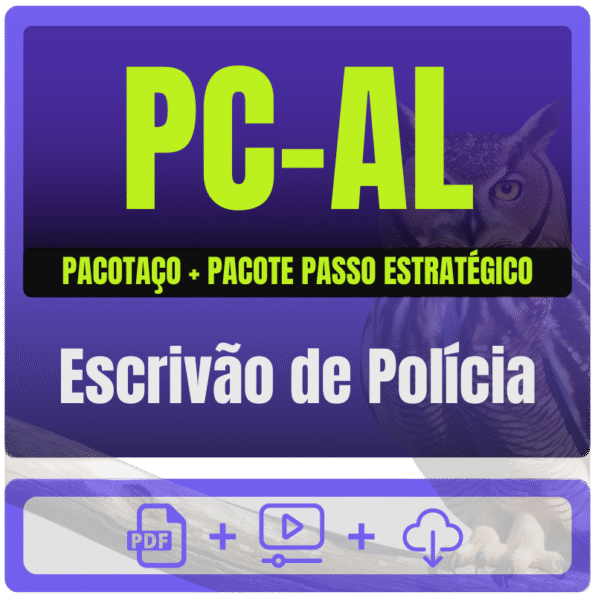 PC-AL (Escrivão de Polícia) Pacotaço - Pacote Teórico + Pacote Passo Estratégico