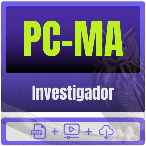PC-MA (Investigador) Pacote Completo