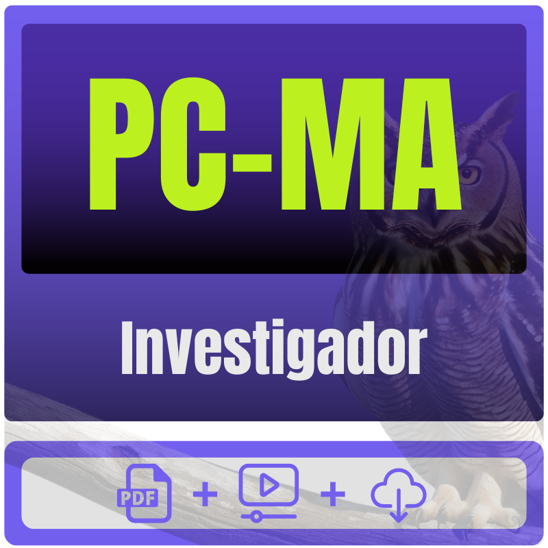 PC-MA (Investigador) Pacote Completo