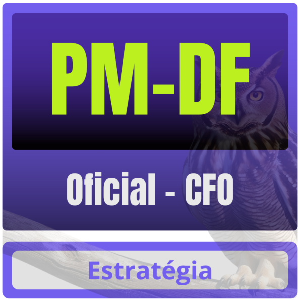 PM-DF (Oficial - CFO) Pós-Edital - 2025
