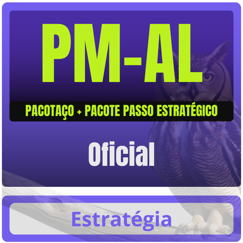 PM-AL (Oficial) Pacotaço - 2026 (Pós-Edital)