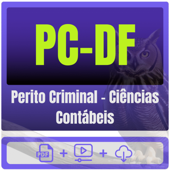 PC-DF - Polícia Científica (Perito Criminal - Ciências Contábeis) Pacote Completo