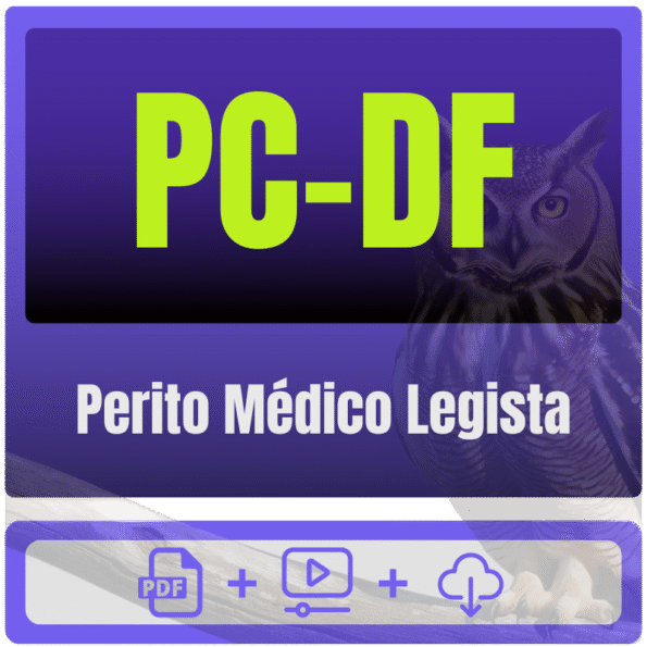 PC-DF - Polícia Científica (Perito Médico Legista) Pacote Completo