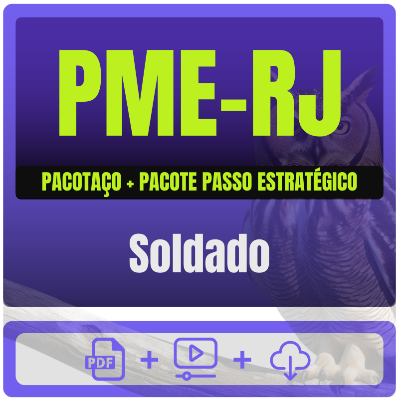PME-RJ (Soldado) Pacotaço - Pacote Teórico + Pacote Passo