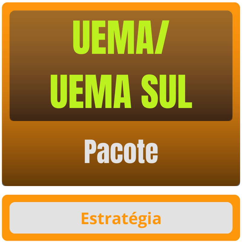 UEMA/UEMA SUL - Pacote