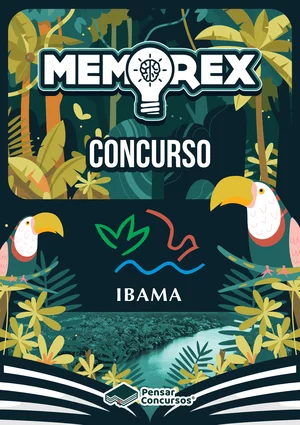 MEMOREX – IBAMA (Analista Ambiental: Tema 2)