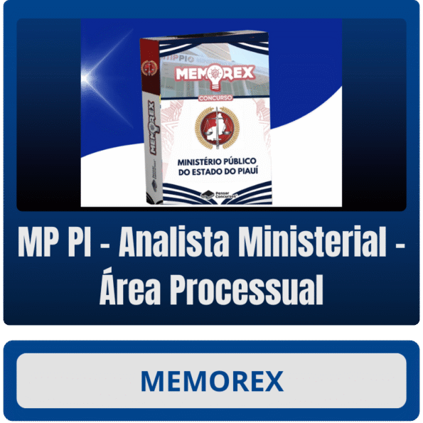 Memorex - MP PI (Analista Ministerial – Área Processual)