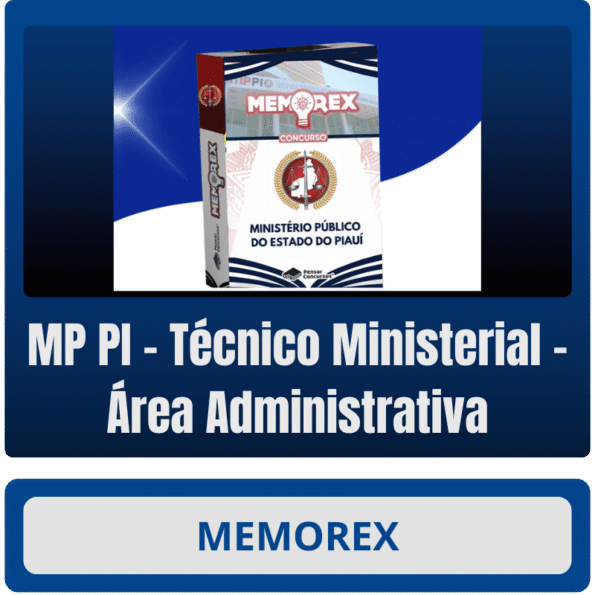 Memorex - MP PI (Técnico Ministerial – Área Administrativa)