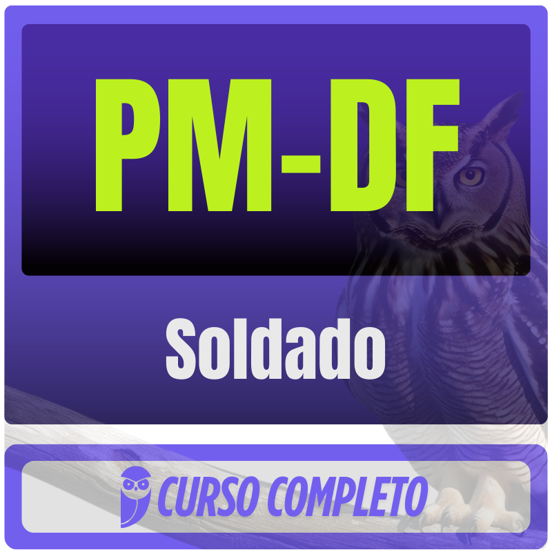 PM-DF (Soldado) Pacote Completo