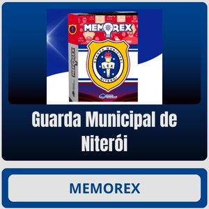 Memorex - Guarda Municipal de Niterói