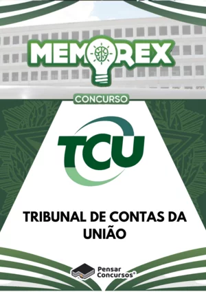 Memorex - TCU (Técnico Federal de Controle Externo)