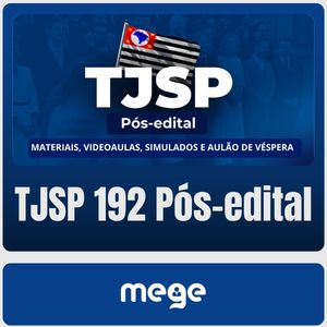 TJ-SP 192 - Pós-edital (MEGE)