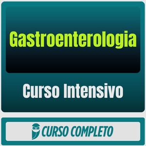 Curso Intensivo de Gastroenterologia para Residência Médica - 2025