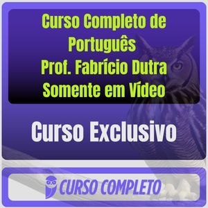 Curso Completo de Português - Prof. Fabrício Dutra - Somente em Vídeo