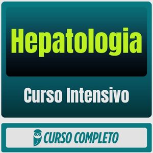 Curso Intensivo de Hepatologia para Residência Médica - 2025